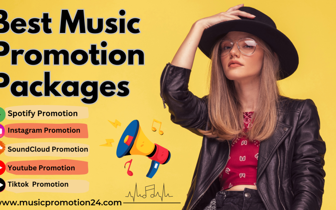 Best music promotion packages